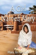 Cover: A Girl Named Mary - World Castle Publishing, LLC