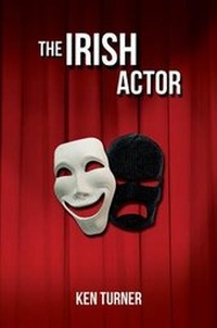 Enlarge image Cover: The Irish Actor - Austin Macauley Publishers