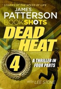 Abbildung von: Dead Heat - Part 4 - BookShots Digital