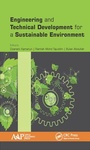 Cover: Engineering and Technical Development for a Sustainable Environment - Apple Academic Press Inc.