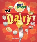 Cover: Eat Smart: Dairy - Words & Pictures