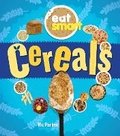 Cover: Eat Smart: Cereals - Words & Pictures