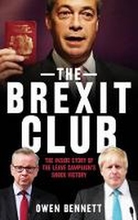Enlarge image Cover: The Brexit Club - Biteback Publishing