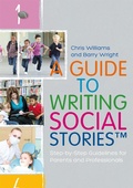 Cover: A Guide to Writing Social Stories (TM) - Jessica Kingsley Publishers