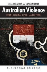 Enlarge image Cover: Australian Violence - Federation Press