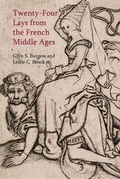 Cover: Twenty-Four Lays from the French Middle Ages - Liverpool University Press
