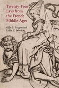 Cover: Twenty-Four Lays from the French Middle Ages - Liverpool University Press