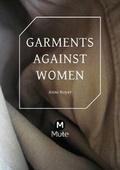 Cover: Garments Against Women 2016 - Mute Books