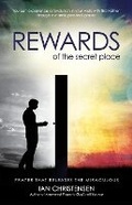 Cover: The Rewards of the Secret Place - Malcolm Down Publishing Ltd