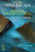 Cover: Manual destructivista / Destructivist Manual - Artepoetica Press Inc.