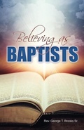 Cover: Believing as Baptists - Sunday School Publishing Board