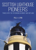 Cover: Scottish Lighthouse Pioneers - Whittles Publishing