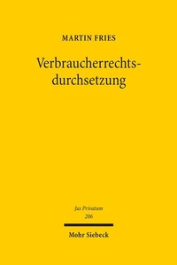 Abbildung von: Verbraucherrechtsdurchsetzung - Mohr Siebeck