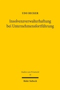 Bild: Insolvenzverwalterhaftung bei Unternehmensfortf&uuml;hrung - Mohr Siebeck