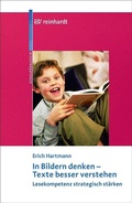 Cover: In Bildern denken - Texte besser verstehen - Ernst Reinhardt Verlag