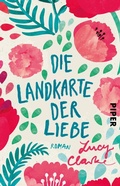 Cover: Die Landkarte der Liebe - Piper