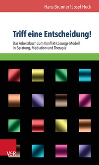 Enlarge image Cover: Triff eine Entscheidung! - Vandenhoeck & Ruprecht