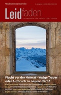 Cover: Flucht vor der Heimat - ewige Trauer oder Aufbruch zu neuen Ufern? - Vandenhoeck & Ruprecht