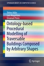 Cover: Ontology-based Procedural Modelling of Traversable Buildings Composed by Arbitrary Shapes - Springer