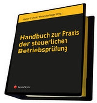 Abbildung von: Handbuch zur Praxis der steuerlichen Betriebsprüfung - LexisNexis ARD ORAC