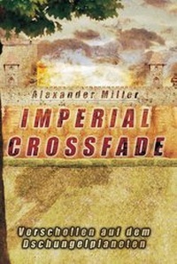 Enlarge image Cover: Imperial Crossfade - tredition