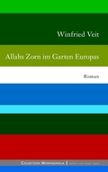 Cover: Allahs Zorn im Garten Europas - BoD - Books on Demand
