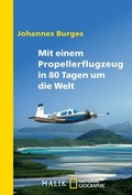 Cover: Mit einem Propellerflugzeug in 80 Tagen um die Welt - Piper