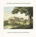 Cover: Schl&ouml;sser und Herrenh&auml;user in Westpreussen. Lithographien aus der 2. H&auml;lfte des 19. Jahrhunderts - Westpreu&szlig;isches Landesmuseum