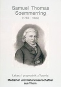 Cover: Samuel Thomas Soemmerring (1755 - 1830) - Westpreu&szlig;isches Landesmuseum