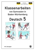 Cover: Deutsch 5, Klassenarbeiten von Gymnasien in Baden-W&uuml;rttemberg mit L&ouml;sungen - Durchblicker Verlag