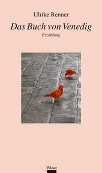 Abbildung von: Das Buch von Venedig - Wieser Verlag