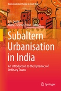Cover: Subaltern Urbanisation in India - Springer