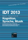 Cover: IDT 2013 Band 2.2 - Kognition, Sprache, Musik - Free University of Bozen-Bolzano