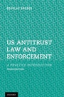 Cover: US Antitrust Law and Enforcement - OUP eBook