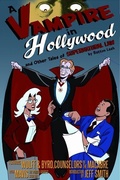 Cover: A Vampire in Hollywood - Exhibit A Press