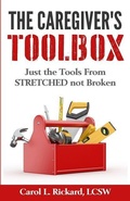 Cover: The Caregiver's Toolbox - Well Youniversity Publications