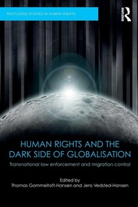 Enlarge image Cover: Human Rights and the Dark Side of Globalisation - Routledge