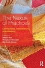 Cover: The Nexus of Practices - Routledge