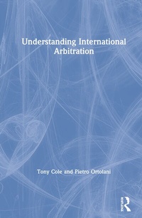 Enlarge image Cover: Understanding International Arbitration - Routledge