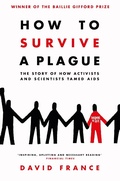 Cover: How to Survive a Plague - Picador