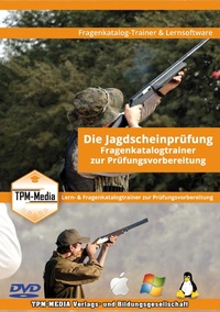 Enlarge image Cover: Die Jagdscheinprüfung Fragenkatalogtrainer für Windows - TPM-Media Verlags & Bildungsgesellschaft (Zweigniederlassung Deutschland)