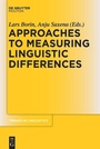 Cover: Approaches to Measuring Linguistic Differences - De Gruyter Mouton
