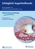 Cover: Schlaglicht Augenheilkunde: Ophthalmopathologie - Thieme