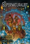 Cover: The Supernaturalist: The Graphic Novel - Disney-Hyperion