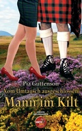 Cover: Vom Umtausch ausgeschlossen - Mann im Kilt - BoD - Books on Demand