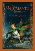 Cover: Mistmantle Chronicles, Book One the Urchin of the Riding Stars - Disney-Hyperion