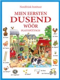 Cover: Mien eersten dusend w&ouml;&ouml;r/ Plattd&uuml;&uuml;tsch - Nordfriisk Instituut