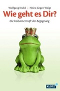 Cover: Wie geht es Dir? - Verlag Dietmar Klotz GmbH