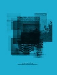 Enlarge image Cover: Die Sprache der Dinge - Belvedere