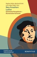 Cover: Neu hinsehen: Luther - Bonifatius Verlag